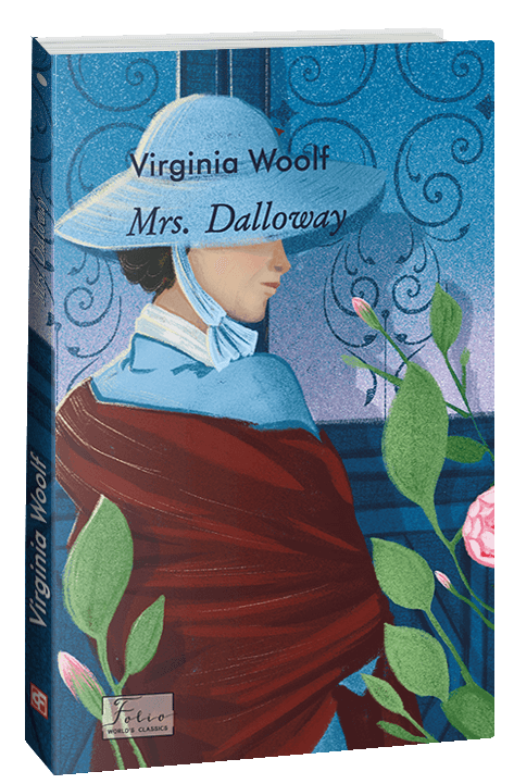 Mrs. Dalloway (Місіс Делловей)(Folіo World’s Classіcs) (англ.) Mrs. Dalloway (Місіс Делловей)(Folіo World’s Classіcs) (англ.)