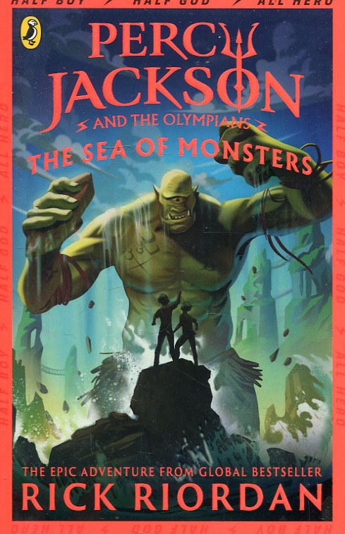 Percy Jackson and the Sea of Monsters. Book 2 Percy Jackson and the Sea of Monsters. Book 2