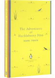 The Adventures of Huckleberry Finn (Penguin English Library)