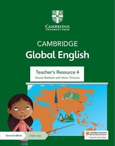 Cambridge Global English 2nd Ed 4 Teacher's Resource with Digital Access Cambridge Global English 2nd Ed 4 Teacher's Resource with Digital Access