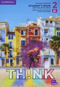 Think 2nd Ed 2 (B1) Student's Book with Interactive eBook British English Think 2nd Ed 2 (B1) Student's Book with Interactive eBook British English