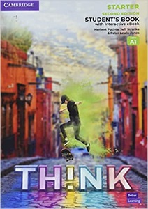 Think 2nd Ed Starter (А1) Student's Book with Interactive eBook British English Think 2nd Ed Starter (А1) Student's Book with Interactive eBook British English