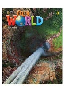 Our World 2nd Edition 3 Workbook Our World 2nd Edition 3 Workbook