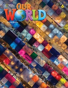 Our World 2nd Edition 6 Student's Book Our World 2nd Edition 6 Student's Book