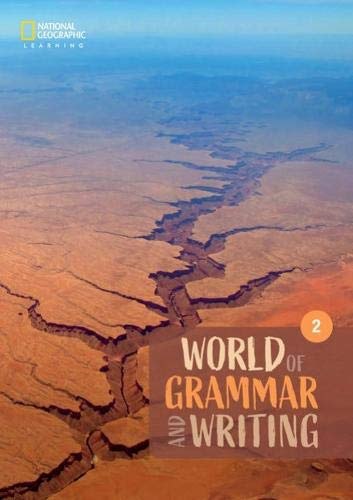 World of Grammar and Writing 2nd edition 2 World of Grammar and Writing 2nd edition 2