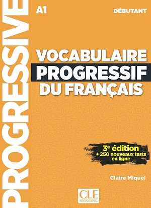 Vocabulaire Progr du Franc 3e Edition Debut Livre + CD + App-web Vocabulaire Progr du Franc 3e Edition Debut Livre + CD + App-web