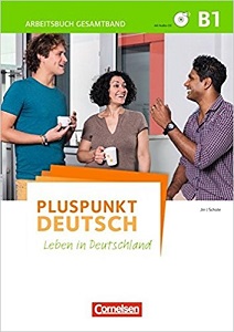 Pluspunkt Deutsch NEU B1 Arbeitsbuch mit CDs und Lösungsbeileger Pluspunkt Deutsch NEU B1 Arbeitsbuch mit CDs und Lösungsbeileger