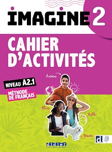 Imagine 2 A2.1 Cahier d'activites + CD mp3 + didierfle.app Imagine 2 A2.1 Cahier d'activites + CD mp3 + didierfle.app