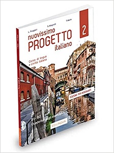 Progetto Italiano Nuovissimo 2 (B1-B2) Quaderno degli esercizi dell’insegnante + CD Audio Progetto Italiano Nuovissimo 2 (B1-B2) Quaderno degli esercizi dell’insegnante + CD Audio