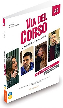 Via Del Corso A2 Libro dello professore ed esercizi CD audio (2) + DVD Via Del Corso A2 Libro dello professore ed esercizi CD audio (2) + DVD