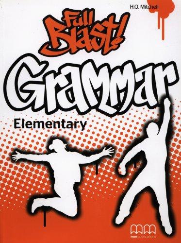 Full Blast! Grammar Elementary Full Blast! Grammar Elementary
