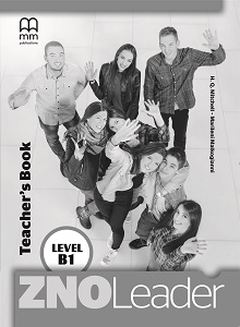 ZNO Leader for Ukraine B1 Teacher's Notes ZNO Leader for Ukraine B1 Teacher's Notes