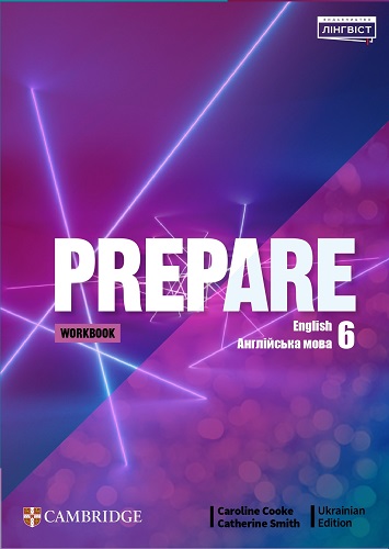 Prepare for Ukraine НУШ 6 Workbook Prepare for Ukraine НУШ 6 Workbook