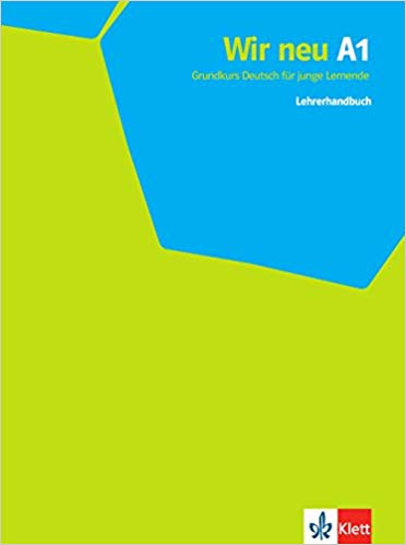 WIR neu A1 Lehrerhandbuch / Книга для вчителя WIR neu A1 Lehrerhandbuch / Книга для вчителя