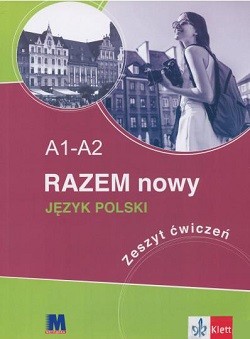 Razem nowy A1-A2 Робочий зошит - курс польської мови Razem nowy A1-A2 Робочий зошит - курс польської мови