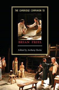 The Cambridge Companion to Brian Friel The Cambridge Companion to Brian Friel