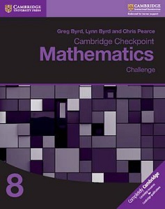 Cambridge Checkpoint Mathematics 8 Challenge Workbook Cambridge Checkpoint Mathematics 8 Challenge Workbook