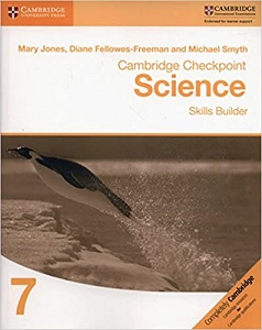 Cambridge Checkpoint Science 7 Skills Builder Workbook Cambridge Checkpoint Science 7 Skills Builder Workbook