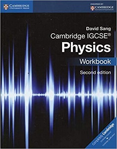 Cambridge IGCSE Physics 2nd Edition Workbook Cambridge IGCSE Physics 2nd Edition Workbook