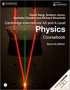 Cambridge International AS & A Level Physics Coursebook with CD-ROM 2nd Edition Cambridge International AS & A Level Physics Coursebook with CD-ROM 2nd Edition