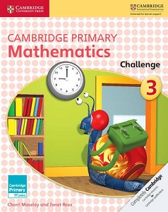 Cambridge Primary Mathematics 3 Challenge Cambridge Primary Mathematics 3 Challenge