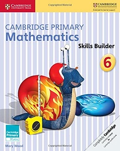 Cambridge Primary Mathematics 6 Skills Builder Cambridge Primary Mathematics 6 Skills Builder