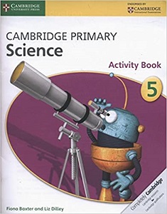 Cambridge Primary Science 5 Activity Book Cambridge Primary Science 5 Activity Book