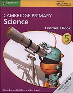 Cambridge Primary Science 5 Learner's Book Cambridge Primary Science 5 Learner's Book
