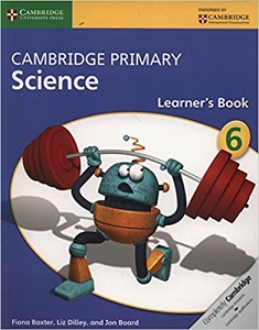 Cambridge Primary Science 6 Learner's Book Cambridge Primary Science 6 Learner's Book