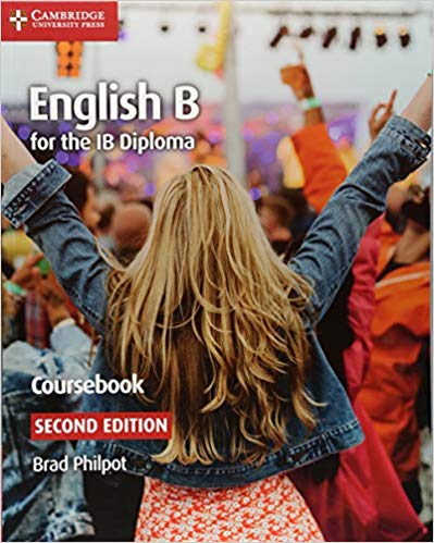 English B for the IB Diploma Coursebook 2nd Edition English B for the IB Diploma Coursebook 2nd Edition