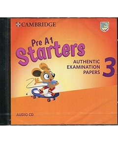 Cambridge English Starters 3 for Revised Exam from 2018 Audio CD Cambridge English Starters 3 for Revised Exam from 2018 Audio CD