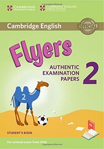 Cambridge English Flyers 2 for Revised Exam from 2018 SB Cambridge English Flyers 2 for Revised Exam from 2018 SB