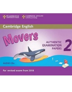 Cambridge English Movers 2 for Revised Exam from 2018 Audio CDs Cambridge English Movers 2 for Revised Exam from 2018 Audio CDs