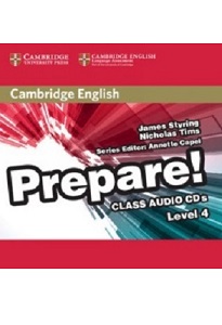 Cambridge English Prepare! Level 4 Class Audio CDs (2) Cambridge English Prepare! Level 4 Class Audio CDs (2)