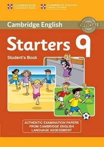 Cambridge YLE Tests 9 Starters SB Cambridge YLE Tests 9 Starters SB