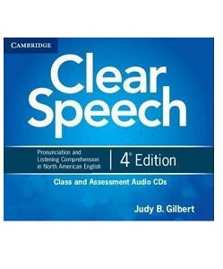 Clear Speech 4th Edition Class and Assessment Audio CDs (4) Clear Speech 4th Edition Class and Assessment Audio CDs (4)