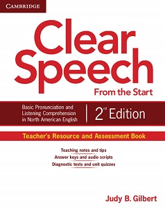 Clear Speech from the Start 2nd Edition Teacher's Resource and Assessment Book Clear Speech from the Start 2nd Edition Teacher's Resource and Assessment Book