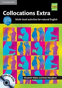 Collocations Extra Book with CD-ROM Multi-level Activities for Natural English Collocations Extra Book with CD-ROM Multi-level Activities for Natural English