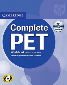 Complete PET Workbook without answers with Audio CD Complete PET Workbook without answers with Audio CD