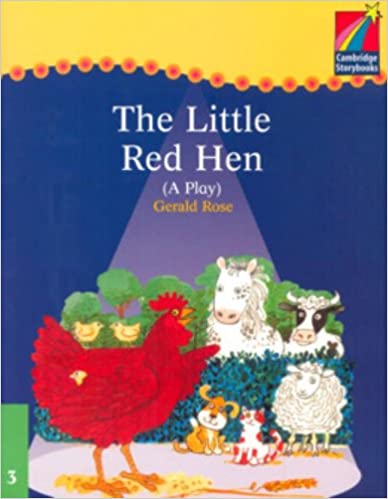 CSB 3 The Little Red Hen (play) CSB 3 The Little Red Hen (play)
