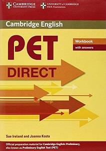 Direct Cambridge PET Workbook with answers Direct Cambridge PET Workbook with answers
