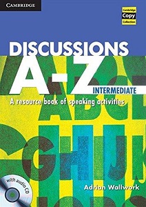Discussions A-Z Intermediate Book with Audio CD Discussions A-Z Intermediate Book with Audio CD