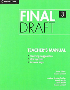 Final Draft Level 3 Teacher's Manual Final Draft Level 3 Teacher's Manual