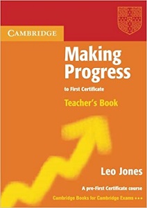 Making Progress to First Certificate Teacher's Book Making Progress to First Certificate Teacher's Book