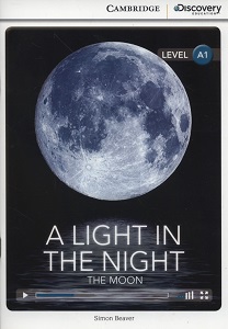 CDIR A1 A Light in the Night: The Moon (Book with Online Access) CDIR A1 A Light in the Night: The Moon (Book with Online Access)