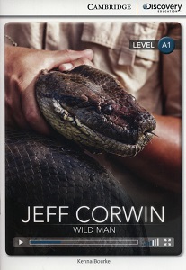 CDIR A1 Jeff Corwin: Wild Man (Book with Online Access) CDIR A1 Jeff Corwin: Wild Man (Book with Online Access)
