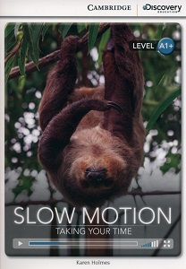 CDIR A1+ Slow Motion: Taking Your Time (Book with Online Access) CDIR A1+ Slow Motion: Taking Your Time (Book with Online Access)
