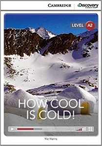 CDIR A2 How Cool is Cold! (Book with Online Access) CDIR A2 How Cool is Cold! (Book with Online Access)