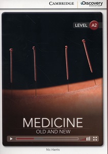 CDIR A2 Medicine: Old and New (Book with Online Access) CDIR A2 Medicine: Old and New (Book with Online Access)