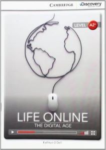 CDIR A2+ Life Online: The Digital Age (Book with Online Access) CDIR A2+ Life Online: The Digital Age (Book with Online Access)